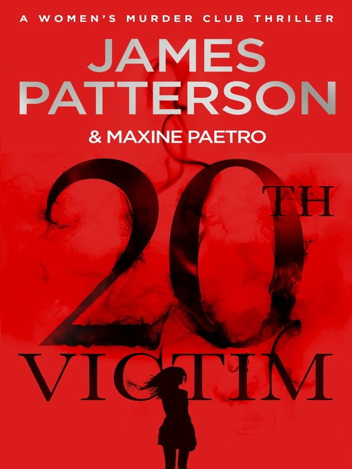 Title details for 20th Victim by James Patterson - Available